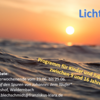 Licht - Messdienerwochenende mit Johannes dem Täufer